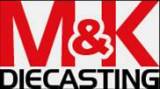 M&K Die Casting Manufacturing Inc., Ltd.