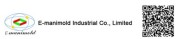 E-manimold Industrial Co., Ltd.